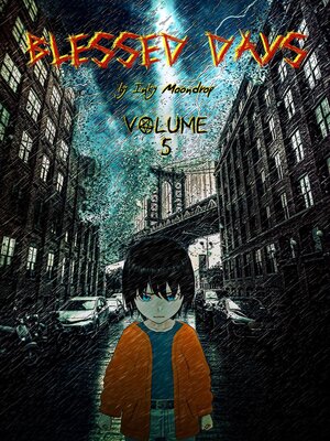 cover image of Blessed Days, Volume 5